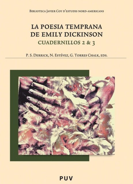 Emily Dickinson, Paul Scott Derrick - La poesia temprana de Emily Dickinson, E-bok