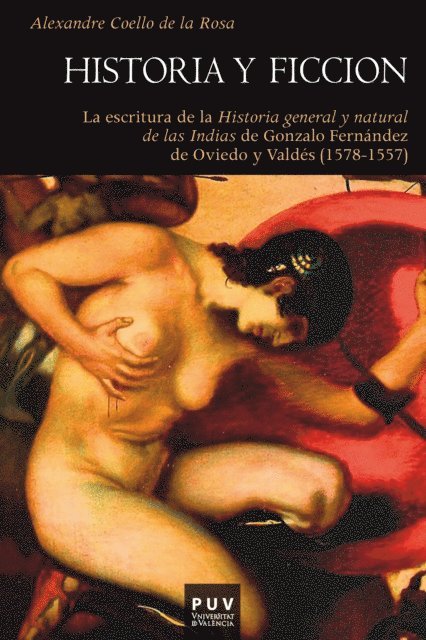 Alexandre Coello de la Rosa - Historia y ficción, E-bok