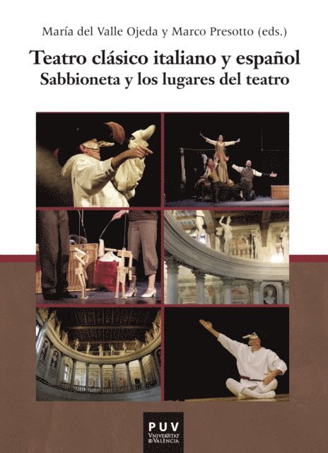 AAVV, Maria del Valle Ojeda, Marco Presotto - Teatro clásico italiano y español, E-bok