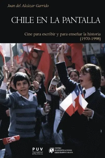 Joan del Alcazar Garrido - Chile en la pantalla, E-bok. Tillgänglighet: Lägg i varukorg