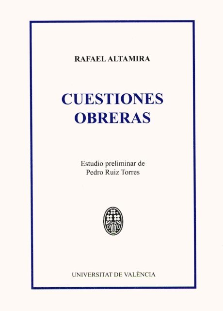 Rafael Altamira y Crevea - Cuestiones obreras, E-bok