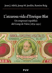 L''atzarosa vida d''Enrique Blat