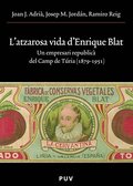 L''atzarosa vida d''Enrique Blat