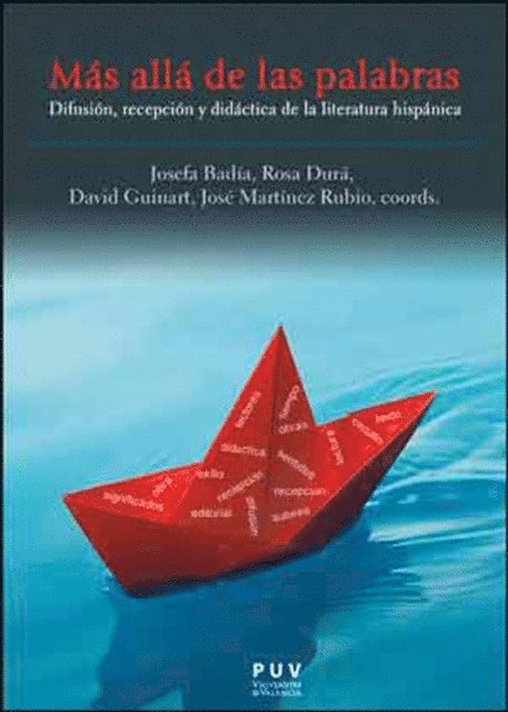 AAVV, David Guinart, Rosa Dura Celma, Jose Martinez Rubio, Josefa Badia Herrera - Mas alla de las palabras, E-bok