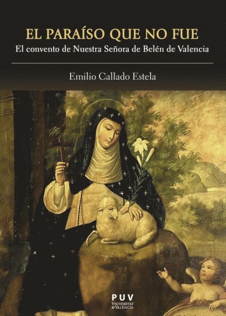 Emilio Callado Estela - El paraíso que no fue, E-bok