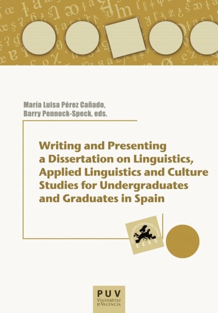 AAVV, Maria Luisa Perez Canado, Barry Pennock Speck - Writing and Presenting a Dissertation on Linguistics, E-bok