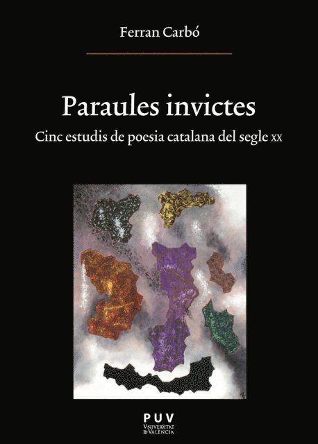 Ferran Carbo Aguilar - Paraules invictes, E-bok