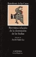 Brevisima Relacion de la Destruicion de las Indias