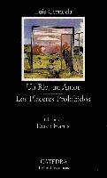 Luis Cernuda - Un río, un amor ; Los placeres prohibidos, Häftad