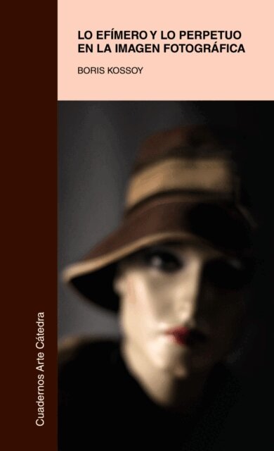 Boris Kossoy - Lo efimero y lo perpetuo en la imagen fotografica, E-bok