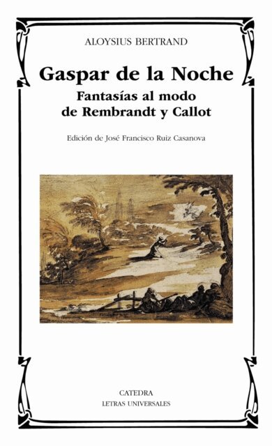 Aloysius Bertrand - Gaspar de la Noche, E-bok
