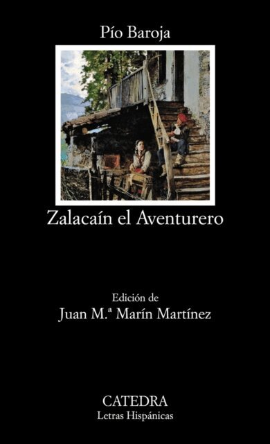 Pio Baroja - Zalacaín el Aventurero, E-bok