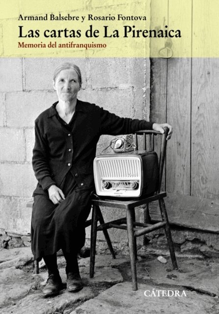 Rosario Fontova, Armand Balsebre - Las cartas de La Pirenaica, E-bok