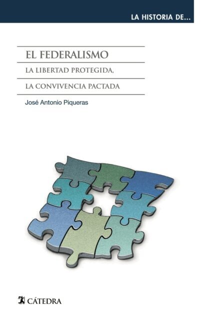 Jose Antonio Piqueras - El federalismo, E-bok