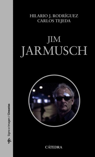 Carlos Tejeda, Hilario J. Rodriguez - Jim Jarmusch, E-bok