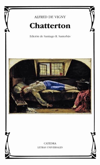 Alfred de Vigny - Chatterton, E-bok