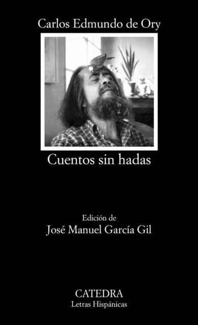 Carlos Edmundo de Ory - Cuentos sin hadas, E-bok
