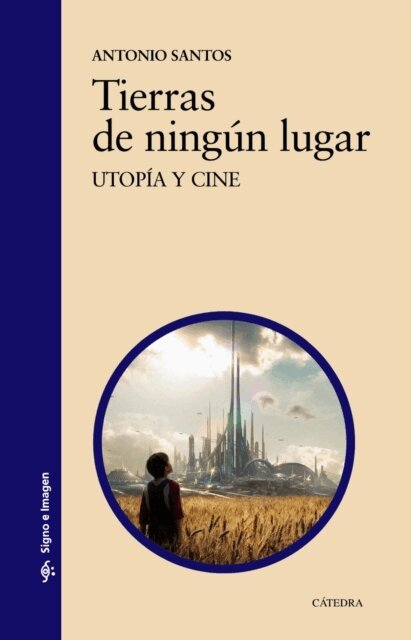 Antonio Santos - Tierras de ningun lugar, E-bok