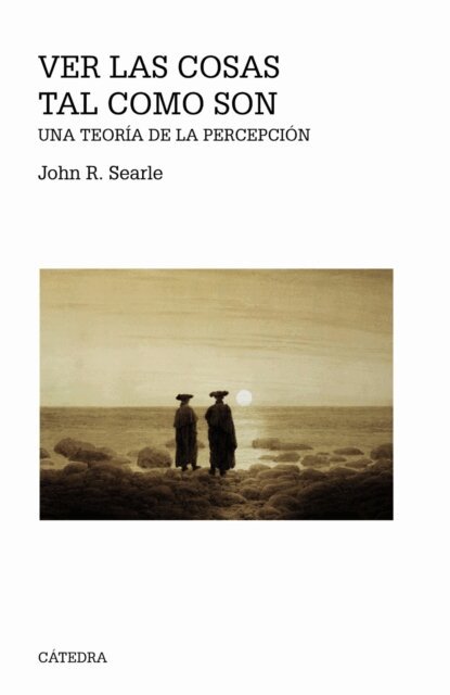 John R. Searle - Ver las cosas tal como son, E-bok