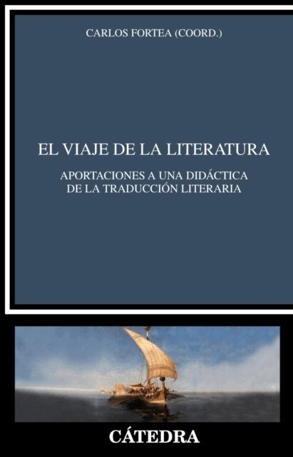 Carlos Fortea - El viaje de la literatura, E-bok
