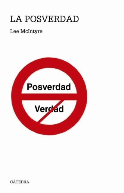 Lee McIntyre - Posverdad, E-bok