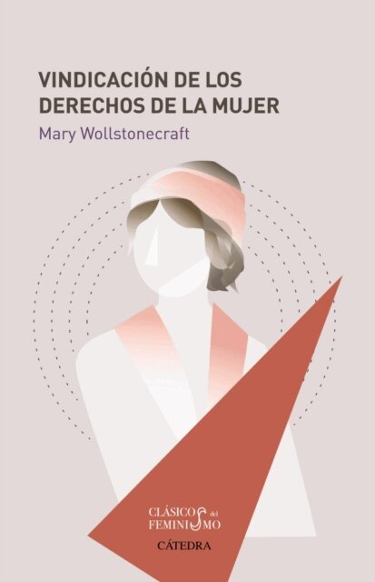 Mary Wollstonecraft - Vindicación de los derechos de la mujer, E-bok