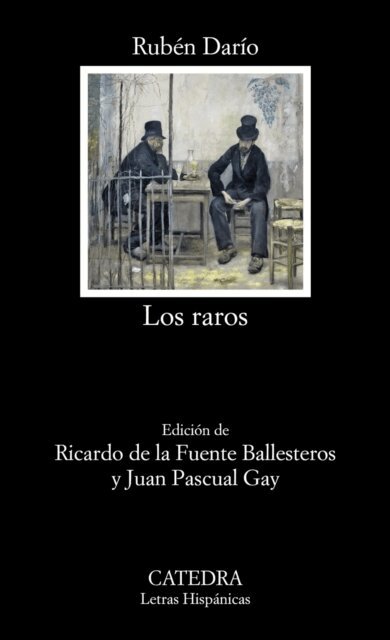Ruben Dario - Los raros, E-bok