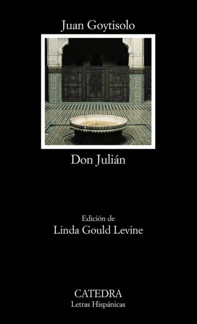 Juan Goytisolo - Don Julian, E-bok