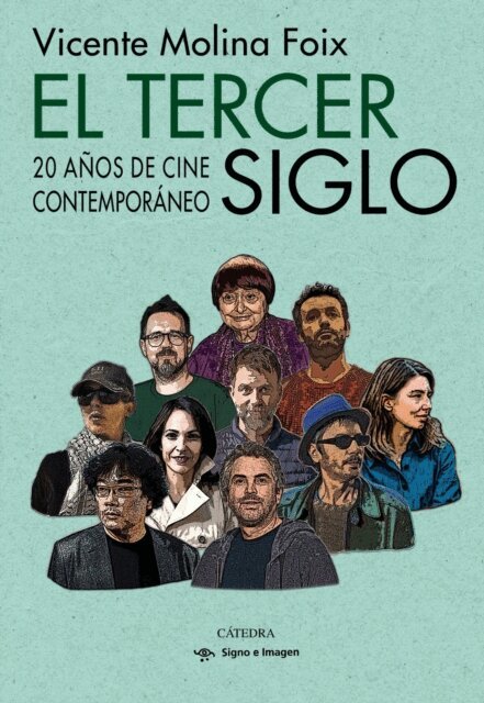Vicente Molina Foix - El tercer siglo, E-bok