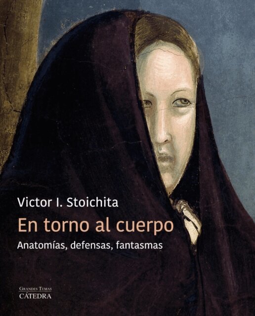 Victor I. Stoichita - En torno al cuerpo, E-bok