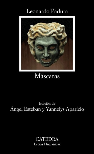 Leonardo Padura - Mascaras, E-bok