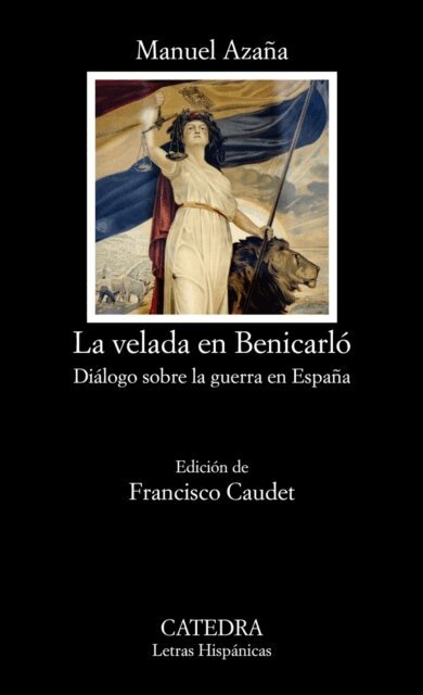 Manuel Azana - La velada en Benicarló, E-bok