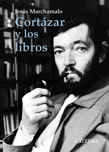 Jesus Marchamalo - Cortazar y los libros, E-bok