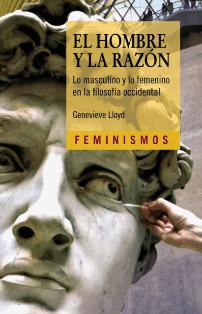 Genevieve Lloyd - El hombre y la Razon, E-bok