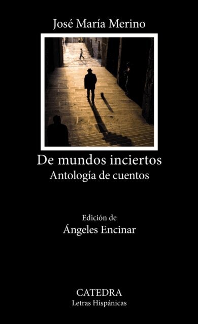 Jose Maria Merino - De mundos inciertos, E-bok. Tillgänglighet: Lägg i varukorg