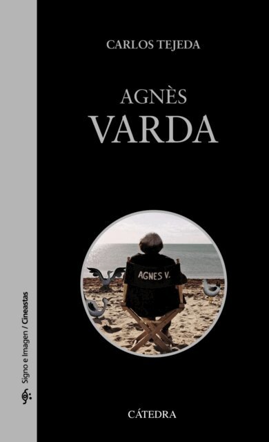 Carlos Tejeda - Agnès Varda, E-bok