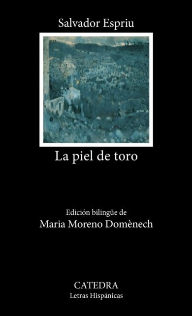Salvador Espriu - La piel de toro, E-bok