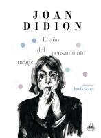 Joan Didion - El Año del Pensamiento Mágico (Edición Ilustrada) / The Year of Magical Thinking (Illustrated Edition), Inbunden