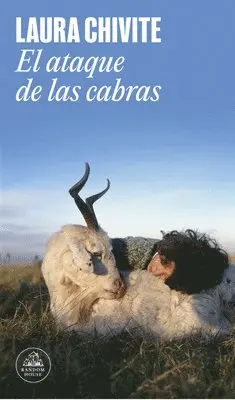 Laura Chivite - El Ataque de Las Cabras / Attack of the Goats, Häftad. Tillgänglighet: Lägg i varukorg