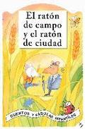 El Raton de Campo Y El Raton de Ciudad