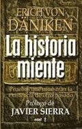 Historia Miente, La