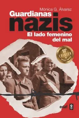 Monica Gonzalez Alvarez - Guardianas Nazis, Häftad. Tillgänglighet: Lägg i varukorg