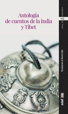 Ramiro Calle - Antologia de Cuentos de la India Y Tibet, Häftad. Tillgänglighet: Tillfälligt slut