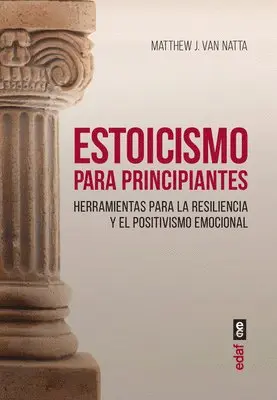 Mattew J. Van Natta - Estoicismo Para Principiantes, Häftad. Tillgänglighet: Lägg i varukorg