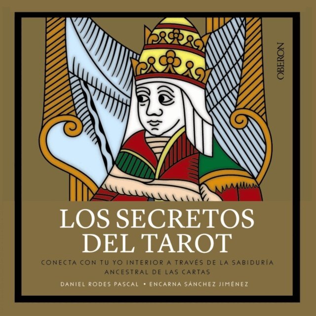 Encarna Sanchez, Daniel Rodes - Los secretos del Tarot, E-bok