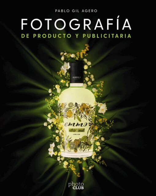 Pablo Gil - Fotografia de producto y publicitaria, E-bok