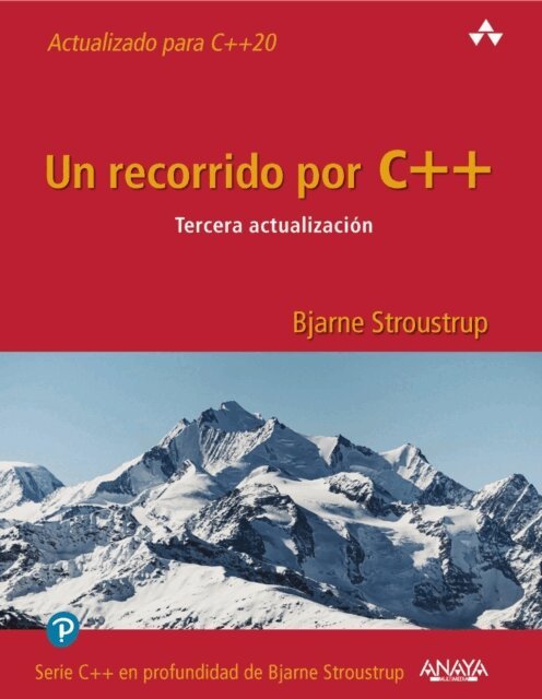 Bjarne Stroustrup - Un recorrido por C++. Tercera actualizacion, E-bok