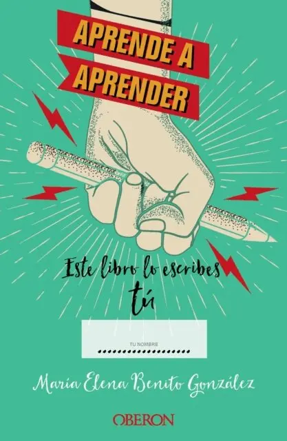 Maria Elena Benito Gonzalez - Aprende a aprender: este libro lo escribes tú, E-bok. Tillgänglighet: Lägg i varukorg