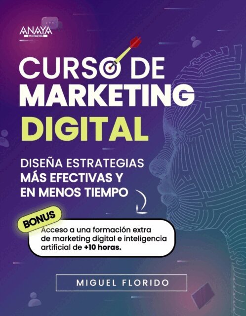 Miguel Florido - Curso de Marketing Digital, E-bok