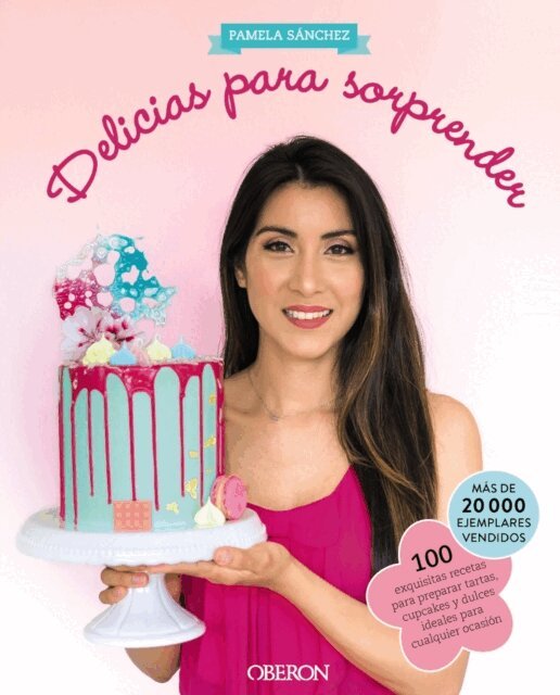 Pamela Sanchez Sotomayor - Delicias para sorprender, E-bok